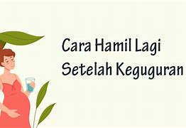 Arti Mimpi Hamil Lagi Setelah Keguguran